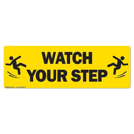 Signmission Watch Your Step 18in Non-Slip Floor Marker, 6PK, 16 in L, 16 in H, FD-2-R-16-6PK-99819 FD-2-R-16-6PK-99819